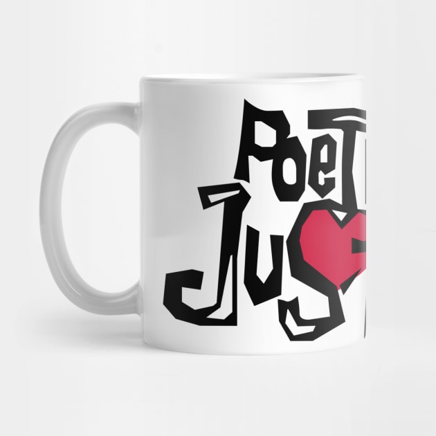 Poetic Justice by HipHopTees